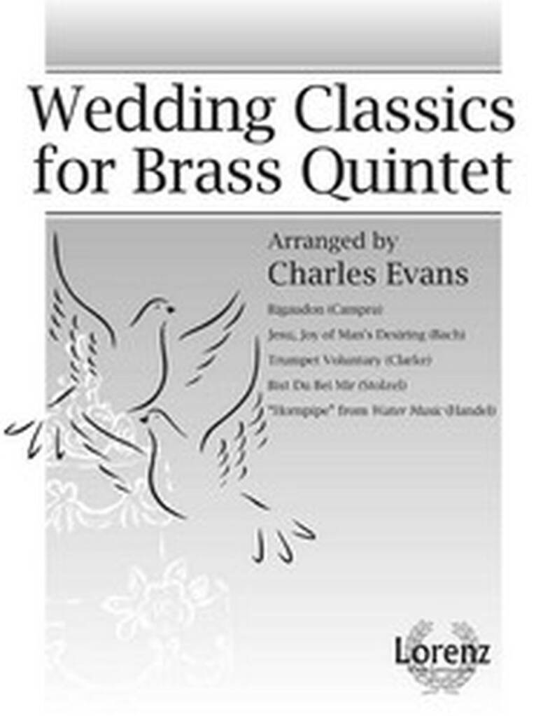 Wedding Classics For Brass Quintet